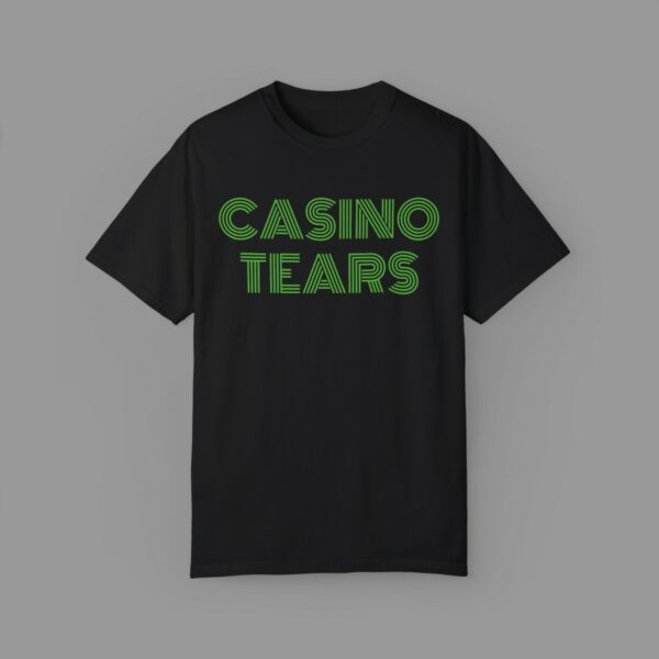 Casino Tears Black, Money Green T-Shirt - Image 2